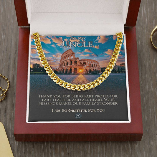 Cuban Link Chain: I Am So Grateful For You, Uncle